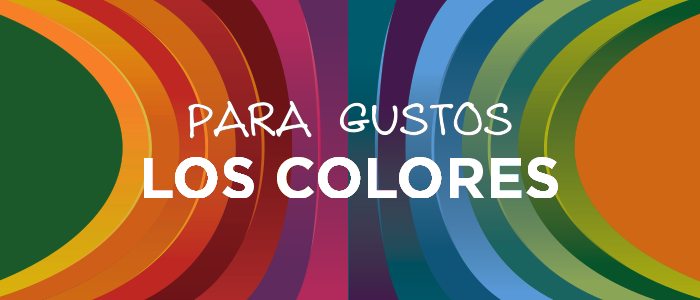 Para gustos los colores